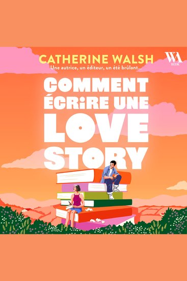 Comment écrire une Love story - cover
