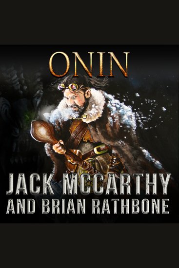 Onin - Dragons honor and mystery intertwine in this enchanting tale of discovery - cover