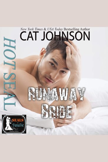 Hot SEAL Runaway Bride - cover