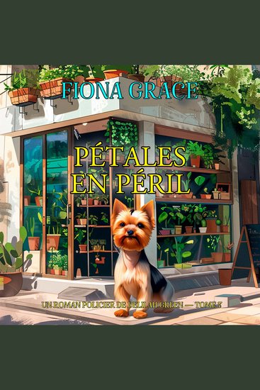 Pétales en péril (Un roman policier de Delilah Green — tome 7) - Narration par une voix synthétisée - cover