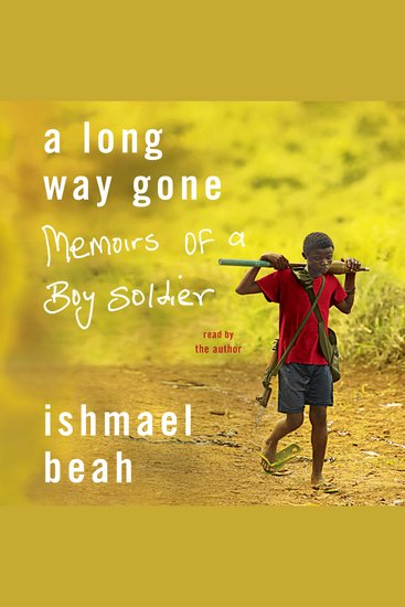 A Long Way Gone - Memoirs of a Boy Soldier - cover