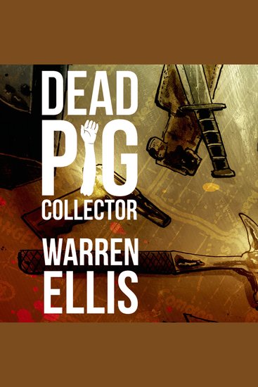 Dead Pig Collector - cover