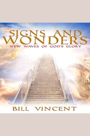Signs and Wonders - New Waves of God's Glory - cover