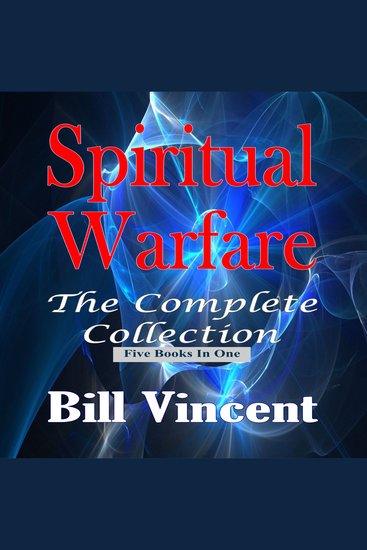 Spiritual Warfare - The Complete Collection - cover