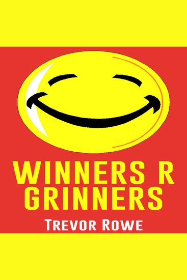 Winners R Grinners - cover