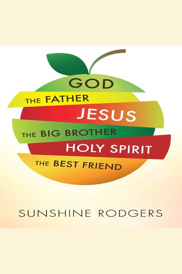 God The Father Jesus The Big Brother Holy Spirit The Best Friend - cover
