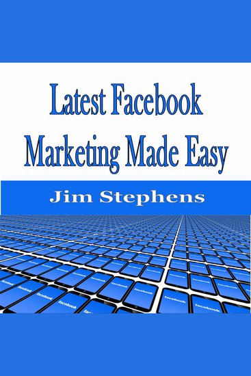 ​Latest Facebook Marketing Made Easy - cover