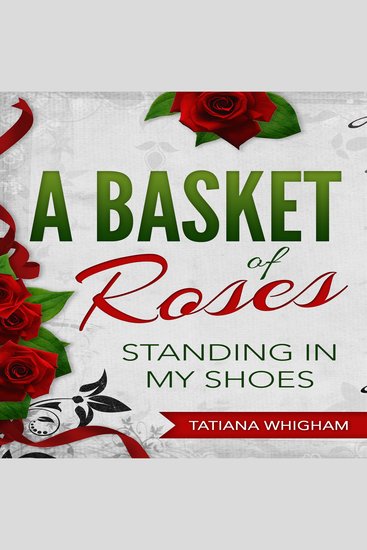 A Basket of Roses - Standing in My Shoes - cover