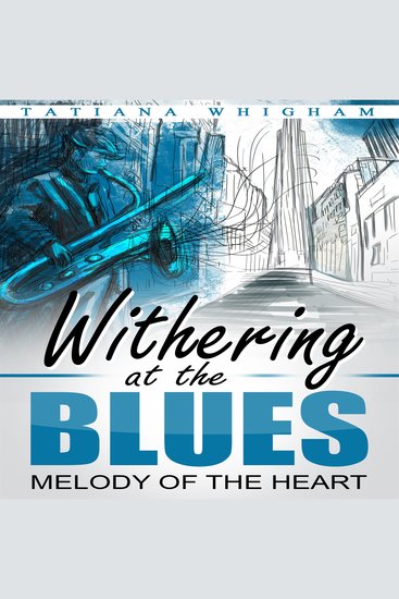 Withering at the Blues - Melody of the Heart - cover