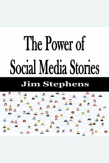 The Power of Social Media Stories - cover