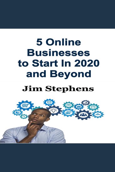 5 Online Businesses to Start In 2020 and Beyond - cover