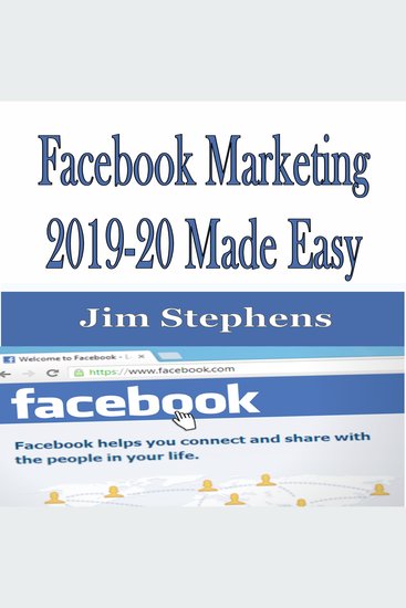 ​Facebook Marketing 2019-20 Made Easy - cover