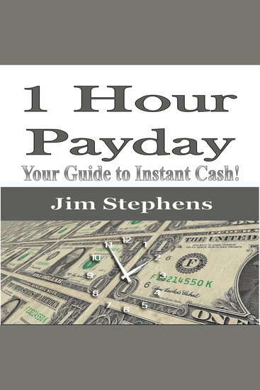1 Hour Payday - Your Guide to Instant Cash! - cover
