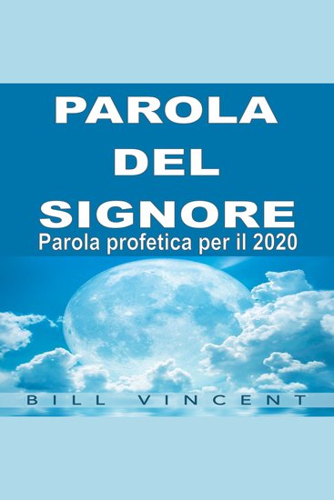 Parola del Signore - Parola profetica per il 2020 - cover