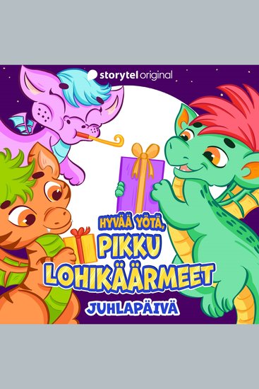 Hyvää yötä pikku lohikäärmeet: Juhlapäivä - cover