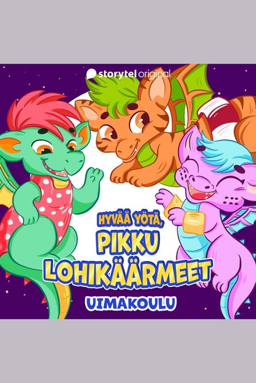 Hyvää yötä pikku lohikäärmeet: Uimakoulu - cover