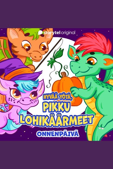 Hyvää yötä pikku lohikäärmeet: Onnenpäivä - cover