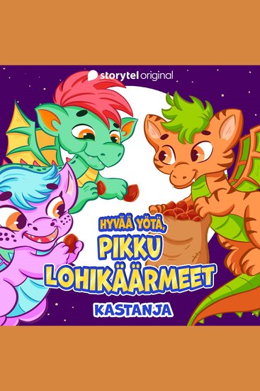 Hyvää yötä pikku lohikäärmeet: Kastanja - cover
