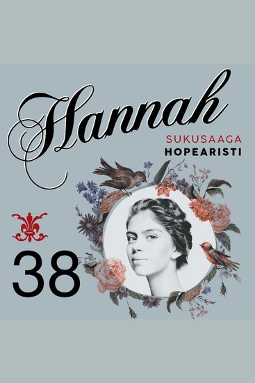 Hannah 38: Hopearisti - cover