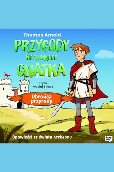 Przygody Niezłomnego Gnatka: Obrońca przyrody - cover