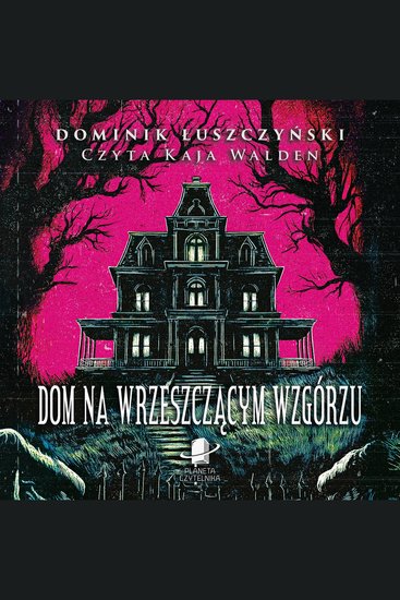 Dom na wrzeszczącym wzgórzu - cover