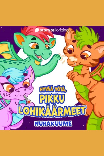 Hyvää yötä pikku lohikäärmeet: Nuhakuume - cover