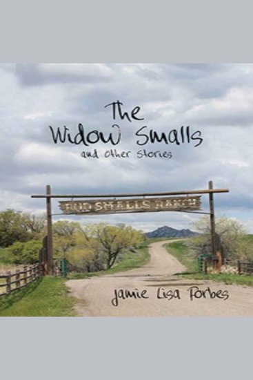 The Widow Smalls and Other Stories - cover