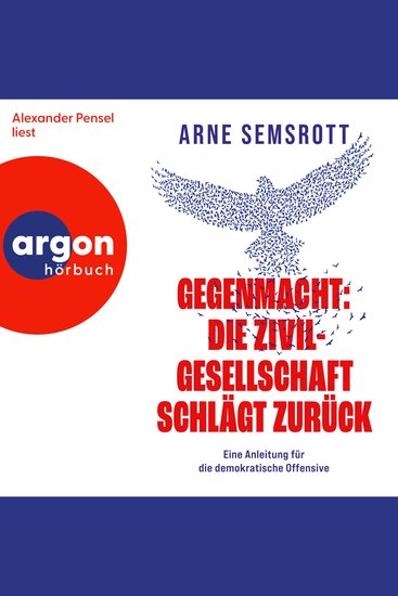 Gegenmacht: Die Zivilgesellschaft schlägt zurück - Eine Anleitung für die demokratische Offensive (Gekürzte Lesung) - cover