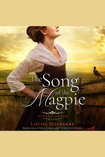 The Song of the Magpie - A Historical Romance of Colonial Australia - cover