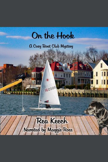 On the Hook - A Cozy Boat Club Mystery - cover