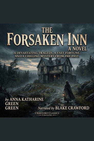The Forsaken Inn A Novel - A deserted inn a hidden chamber and a murder secret buried for sixteen years - cover
