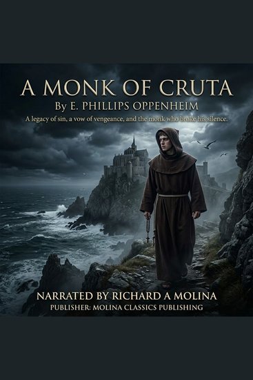 A Monk of Cruta - A legacy of sin a vow of vengeance and the monk who broke his silence - cover