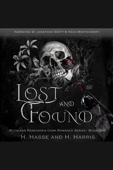 Lost And Found - Book One in the Ruthless Renegades Dark Romance MC series - cover