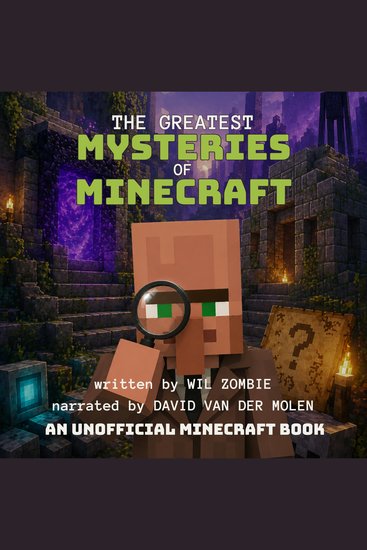 The Greatest Mysteries Of Minecraft - cover