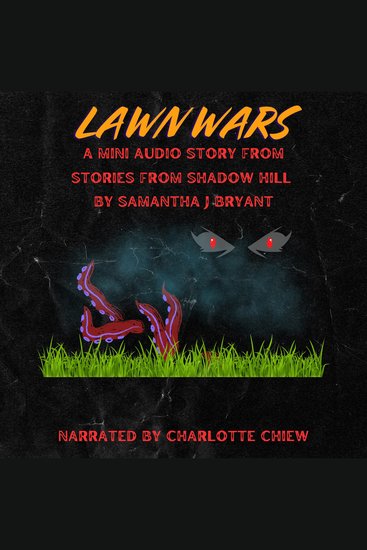 Lawn Wars - A Shadow Hill Story - cover