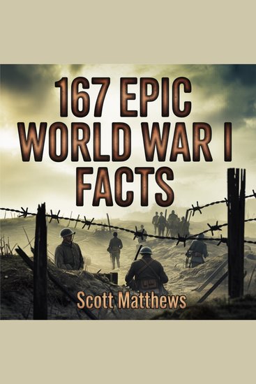 167 Epic World War I Facts - cover