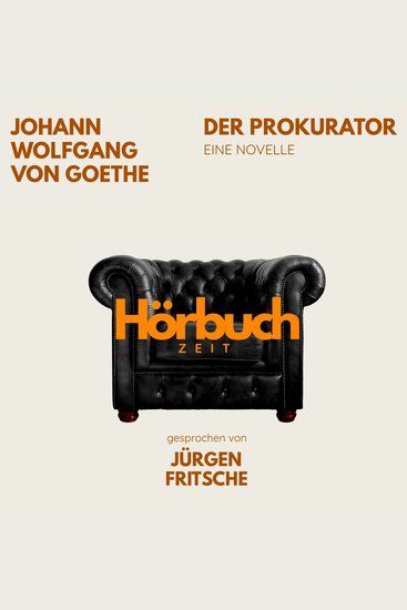 Der Prokurator Eine Novelle - Hörbuchzeit: Klassiker der Weltliteratur - cover