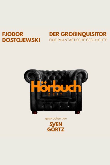 Der Großinquisitor Eine phantastische Geschichte aus "Die Brüder Karamasow" - Hörbuchzeit: Klassiker der Weltliteratur - cover