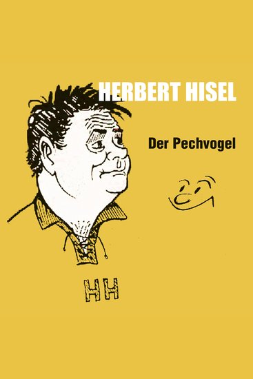 Der Pechvogel (ungekürzt) - cover