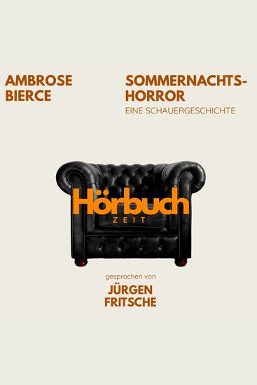 Sommernachtshorror Eine Schauergeschichte - Hörbuchzeit: Klassiker der Weltliteratur - cover