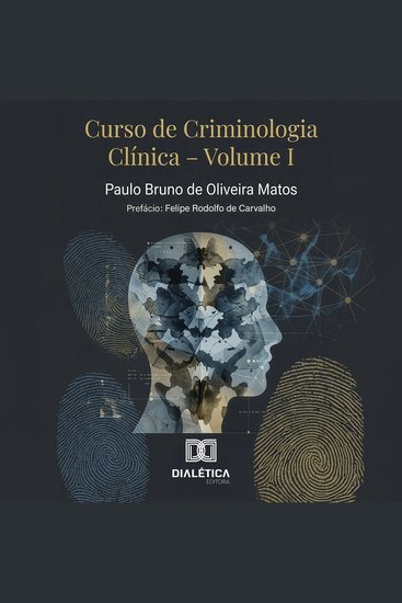 Curso de Criminologia Clínica - – Volume I - cover