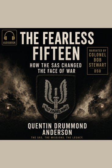 "The Fearless Fifteen: How the SAS Changed the Face of War" - cover