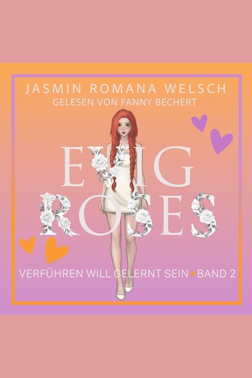 Evig Roses - Verführen will gelernt sein (Evig Roses Band 2) - cover