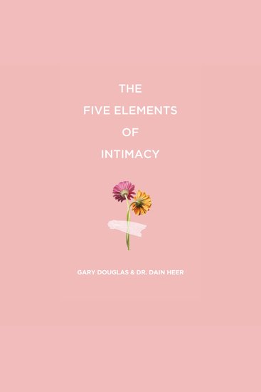 The Five Elements of Intimacy - cover