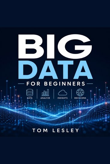 Big Data for Beginners - cover