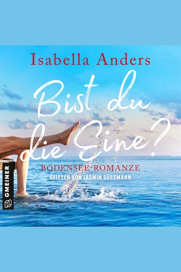 Bist du die Eine? - Bodensee-Romanze - cover