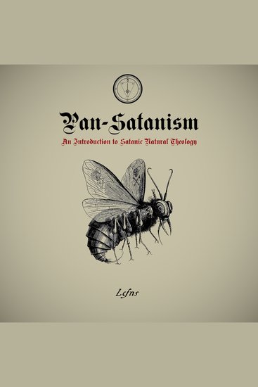Pan-Satanism - An Introduction to Satanic Natural Theology - cover