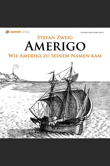 Amerigo - Wie Amerika zu seinem Namen kam - cover