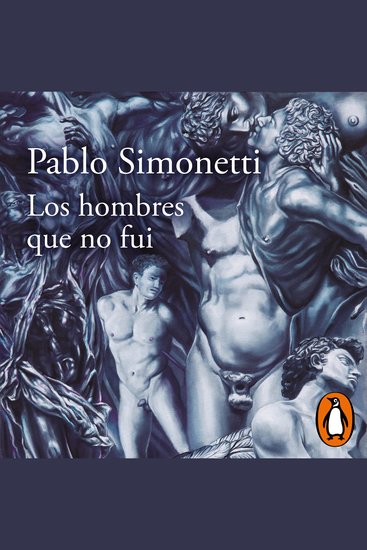 Los hombres que no fui - cover