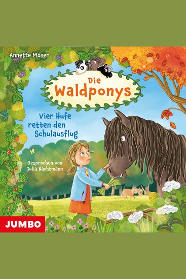 Die Waldponys Vier Hufe retten den Schulausflug (Band 2) - cover